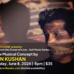 The Sufi Lodge presents A Drop from the Ocean of Love – Sufi Music Series A New Musical Concept by Alan Kushan Saturday, June 8, 2024 – 8 pm Tickets: $35 Join us for an intimate evening with Alan Kushan who will be presenting a new musical concept, A journey to the realm of frequencies on his self made musical instrument. TICKETS ON SALE NOW! https://nurashkijerrahi.us5.list-manage.com/track/click?u=9411f69fe5cd391820bedd3a7&id=e0ec500b70&e=d81b20b7e9 LINK IN BIO AS WELL.